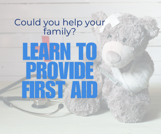 Provide First Aid
